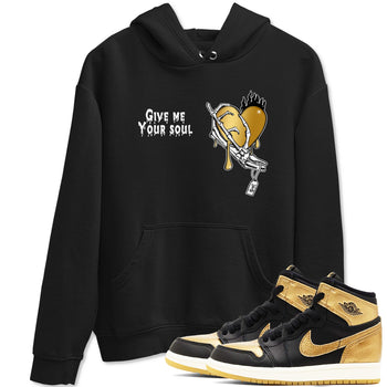 1s Black Metallic Gold shirts to match jordans Give Me Your Soul unique Halloween sneaker tee Jordan 1 High OG Black and Gold SNRT Sneaker Release Tees unisex cotton Black 1 crew neck shirts