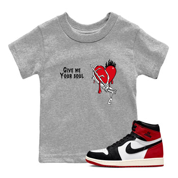 1s Black Toe Reimagined shirts to match jordans Give Me Your Soul unique Halloween sneaker tee Air Jordan 1 Black Toe Reimagined SNRT Sneaker Release Tees Youth Baby Heather Grey 1 crew neck shirts