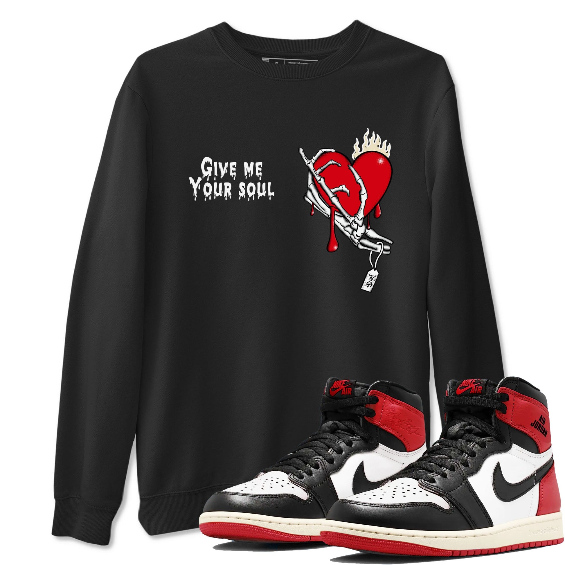 1s Black Toe Reimagined shirts to match jordans Give Me Your Soul unique Halloween sneaker tee Air Jordan 1 Black Toe Reimagined SNRT Sneaker Release Tees unisex cotton Black 1 crew neck shirts