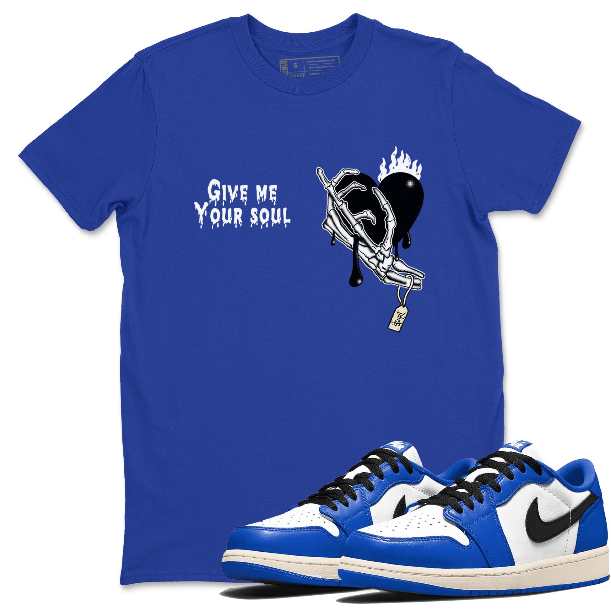 1s Game Royal shirts to match jordans Give Me Your Soul sneaker match tees Air Jordan 1 Retro Low OG Game Royal match shoes to clothes SNRT Sneaker Tees unisex cotton Royal Blue 1 shirts
