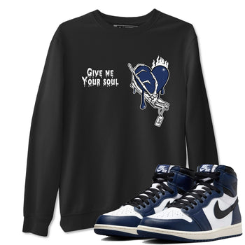1s Midnight Navy shirts to match jordans Give Me Your Soul unique Halloween sneaker tee Air Jordan 1 Midnight Navy match shoes to clothes SNRT Sneaker Tees unisex cotton Black 1 shirts