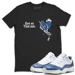 11s Diffused Blue shirts to match jordans Give Me Your Soul unique Halloween sneaker tee Air Jordan 11 Diffused Blue SNRT Sneaker Release Tees unisex cotton Black 1 crew neck shirts