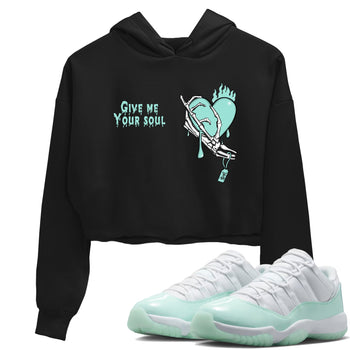 Give Me Your Soul womens crop tee made to vibe with the Air Jordan 11 Igloo sneakers — the perfect match in Black 1.