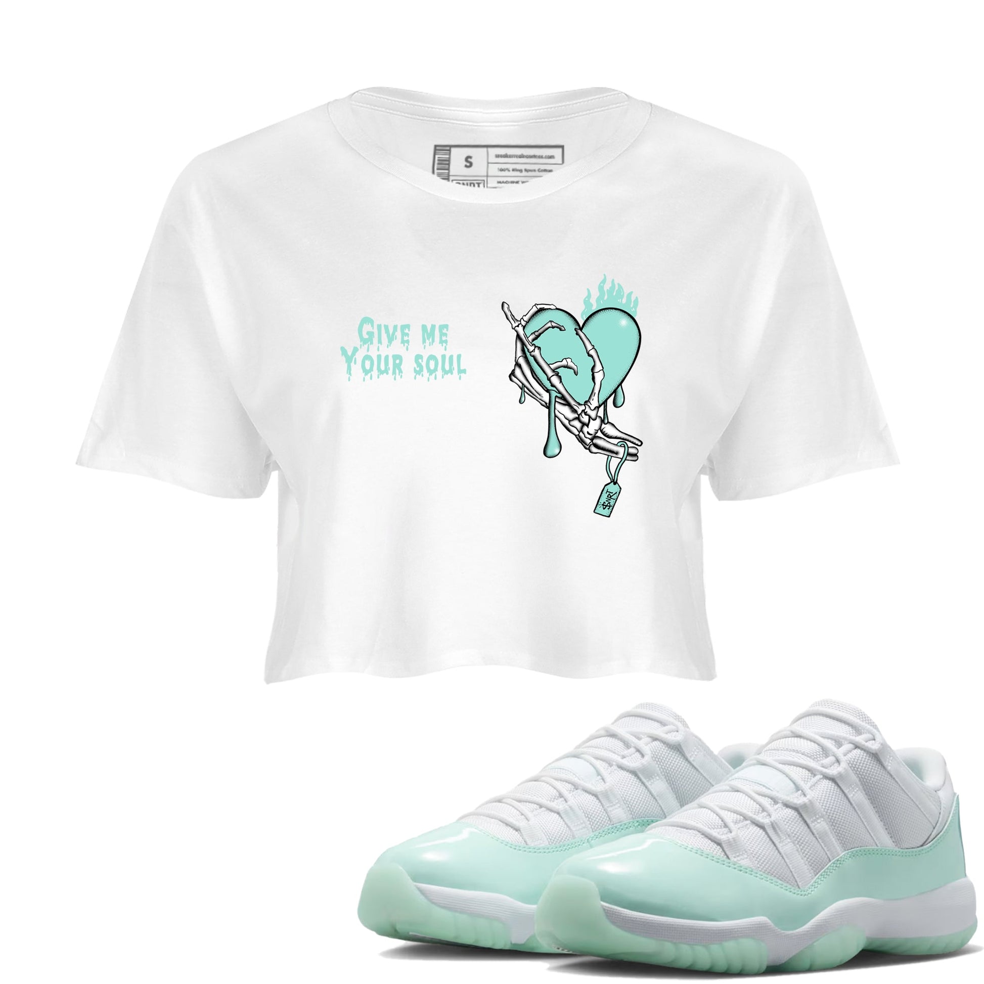 Give Me Your Soul womens crop tee made to vibe with the Air Jordan 11 Igloo sneakers — the perfect match in White 1.