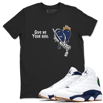 13s Midnight Navy shirts to match jordans Give Me Your Soul unique Halloween sneaker tee Air Jordan 13 Midnight Navy SNRT Sneaker Release Tees unisex cotton Black 1 crew neck shirts