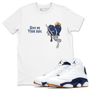 13s Midnight Navy shirts to match jordans Give Me Your Soul unique Halloween sneaker tee Air Jordan 13 Midnight Navy SNRT Sneaker Release Tees unisex cotton White 1 crew neck shirts