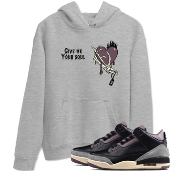 3s A Ma Maniere x Black shirts to match jordans Give Me Your Soul unique Halloween sneaker tee Air Jordan 3 A Ma Maniere x Black SNRT Sneaker Release Tees unisex cotton Heather Grey 1 crew neck shirts