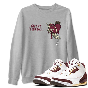 3s A Ma Maniere x Burgundy Crush shirts to match jordans Give Me Your Soul unique Halloween sneaker tee Air Jordan 3 A Ma Maniere x Burgundy Crush SNRT Sneaker Release Tees unisex cotton Heather Grey 1 crew neck shirts