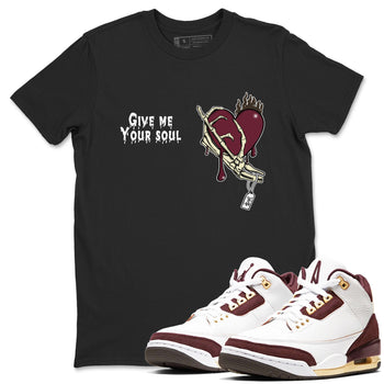 3s A Ma Maniere x Burgundy Crush shirts to match jordans Give Me Your Soul unique Halloween sneaker tee Air Jordan 3 A Ma Maniere x Burgundy Crush SNRT Sneaker Release Tees unisex cotton Black 1 crew neck shirts