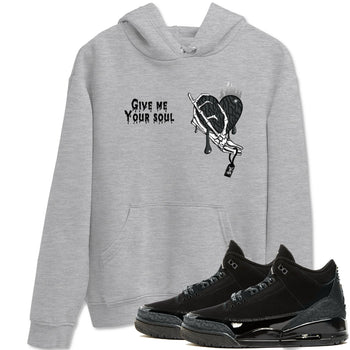 Air Jordan 3 Black Cat shirts to match jordans Give Me Your Soul sneaker match tees Jordan 3 Retro Black Cat best t shirts to wear with jordans SNRT Sneaker Tees unisex cotton Heather Grey 1 shirts