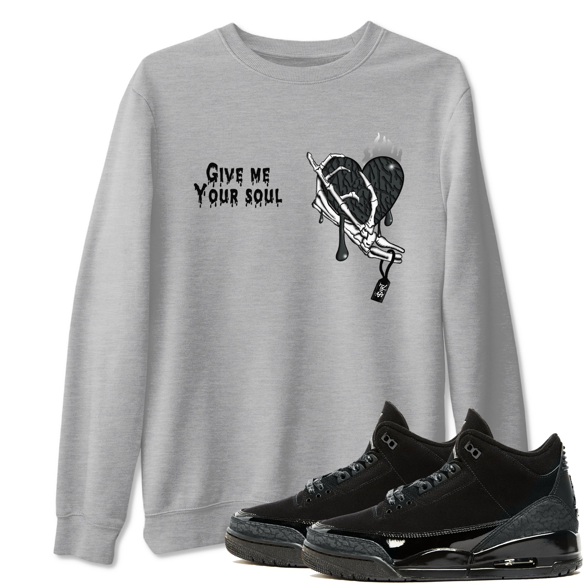 Air Jordan 3 Black Cat shirts to match jordans Give Me Your Soul sneaker match tees Jordan 3 Retro Black Cat best t shirts to wear with jordans SNRT Sneaker Tees unisex cotton Heather Grey 1 shirts