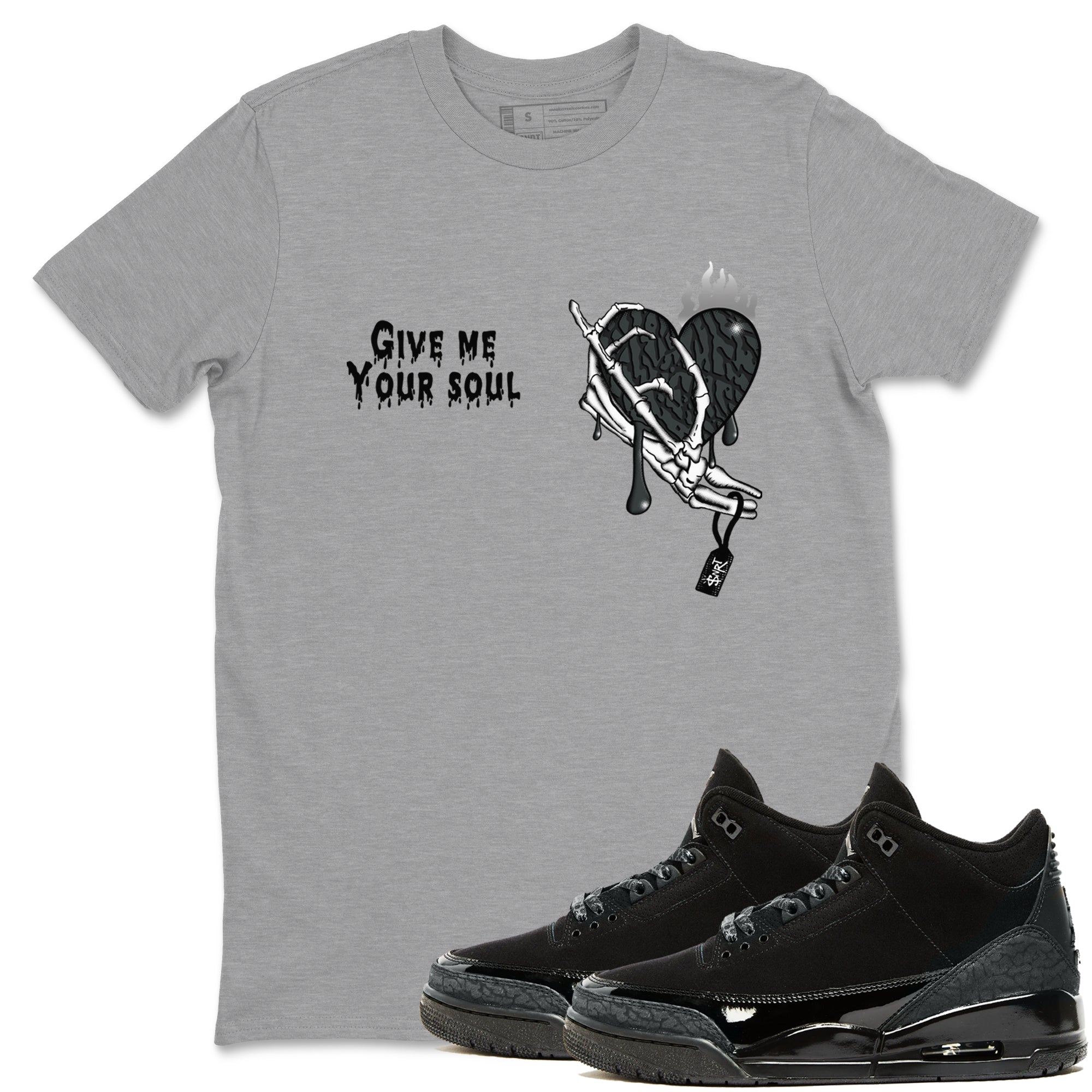 Air Jordan 3 Black Cat shirts to match jordans Give Me Your Soul sneaker match tees Jordan 3 Retro Black Cat best t shirts to wear with jordans SNRT Sneaker Tees unisex cotton Heather Grey 1 shirts