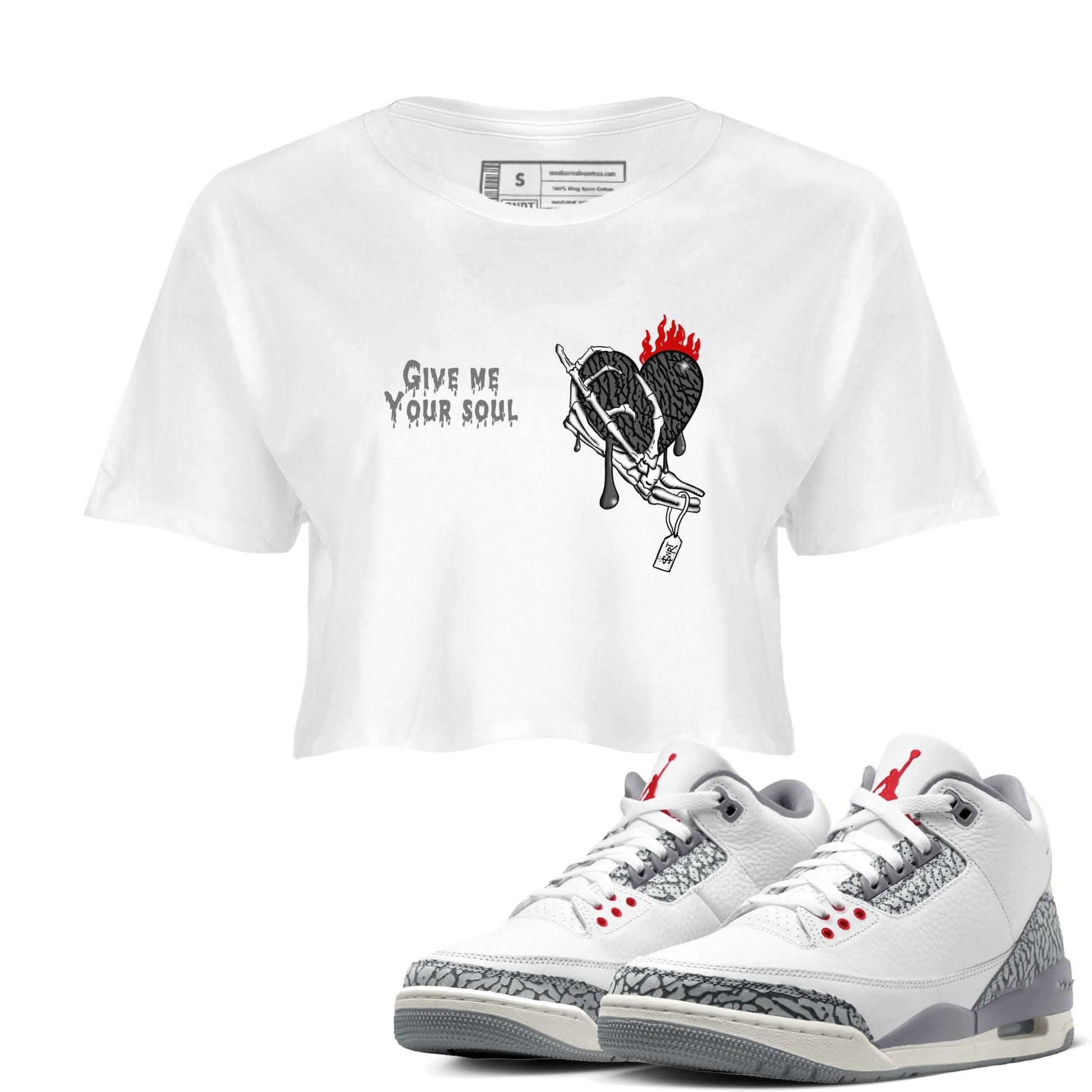 3s Cement Grey shirts to match jordans Give Me Your Soul unique Halloween sneaker tee Air Jordan 3 Cement Grey SNRT Sneaker Release Tees unisex cotton White 1 Crop Shirts