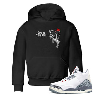 3s Cement Grey shirts to match jordans Give Me Your Soul unique Halloween sneaker tee Air Jordan 3 Cement Grey SNRT Sneaker Release Tees Youth Baby Black 1 crew neck shirts