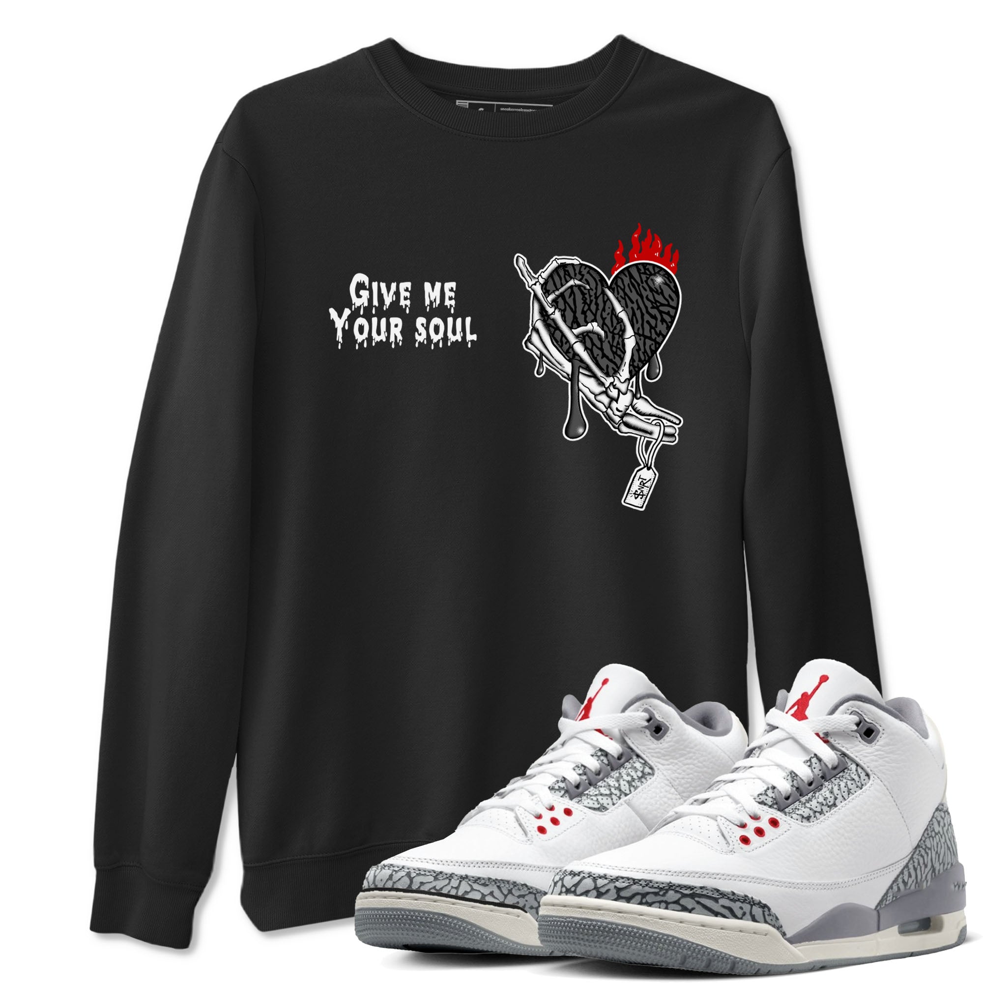 3s Cement Grey shirts to match jordans Give Me Your Soul unique Halloween sneaker tee Air Jordan 3 Cement Grey SNRT Sneaker Release Tees unisex cotton Black 1 crew neck shirts