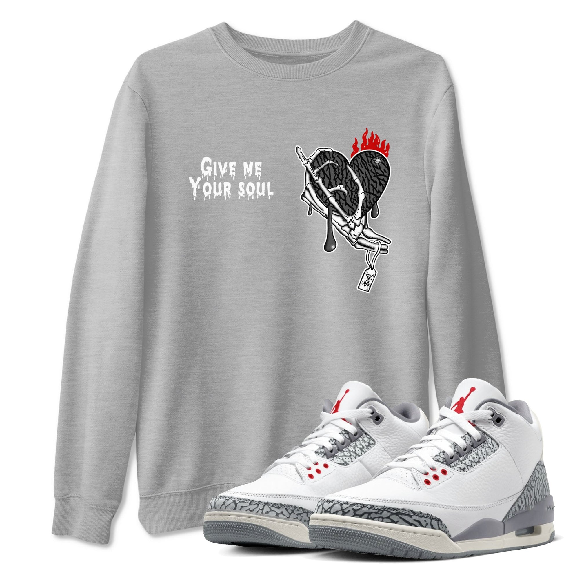 3s Cement Grey shirts to match jordans Give Me Your Soul unique Halloween sneaker tee Air Jordan 3 Cement Grey SNRT Sneaker Release Tees unisex cotton Heather Grey 1 crew neck shirts