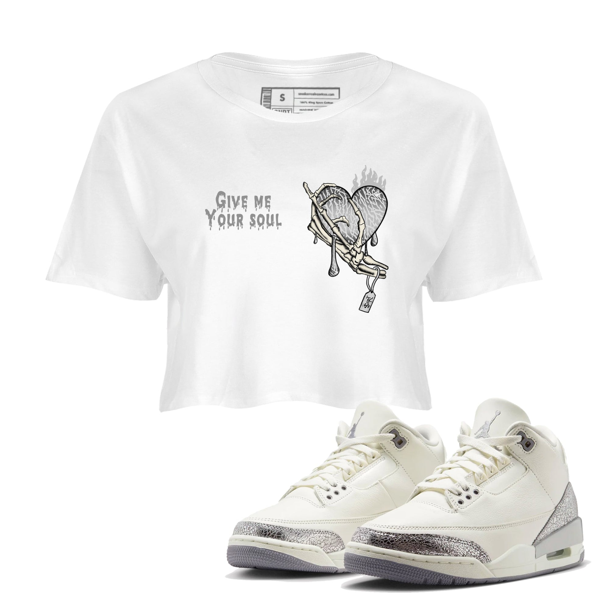 3s Sail and Cement Grey shirts to match jordans Give Me Your Soul sneaker match tees Air Jordan 3 Retro Sail and Cement Grey match shoes to clothes SNRT Sneaker Tees unisex cotton White 1 crop tee