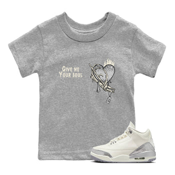 3s Sail and Cement Grey shirts to match jordans Give Me Your Soul sneaker match tees Air Jordan 3 Retro Sail and Cement Grey match shoes to clothes SNRT Sneaker Tees Youth Baby Heather Grey 1 tee