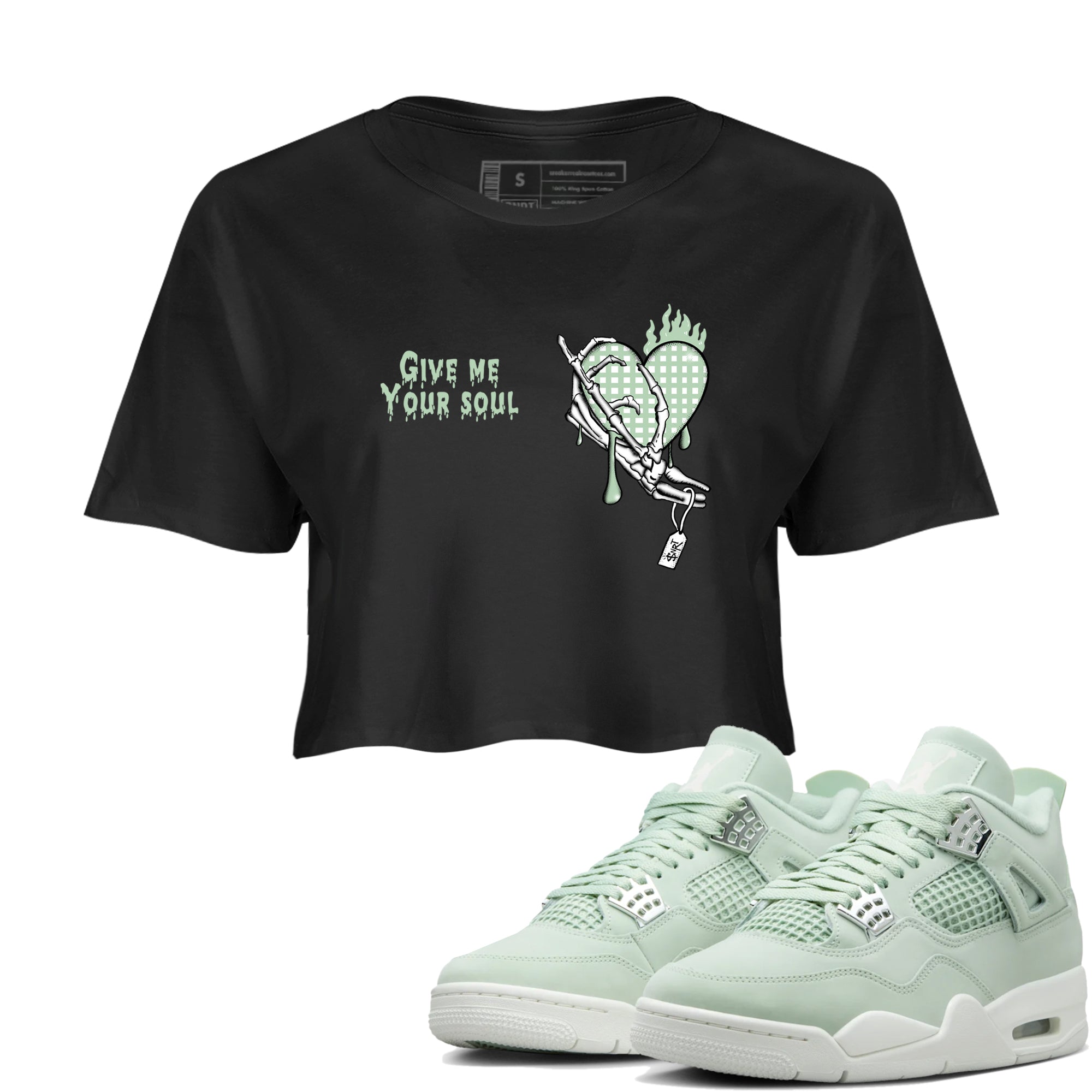 4s Abundance shirts to match jordans Give Me Your Soul sneaker match tees Air Jordan 4 Seafoam match shoes to clothes SNRT Sneaker Tees unisex cotton Black 1 crop tee