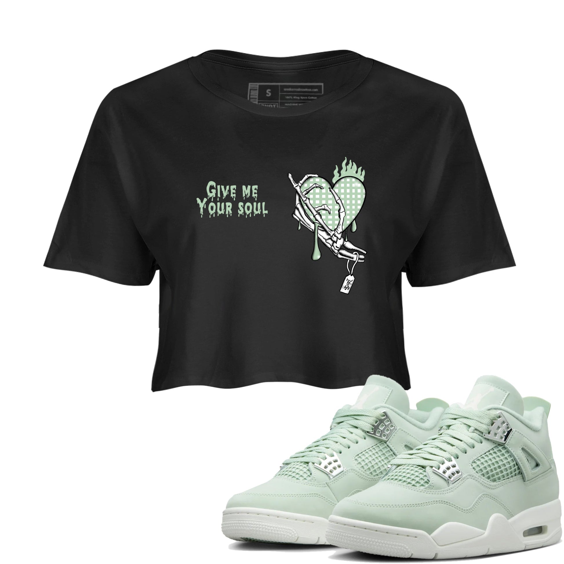 4s Abundance shirts to match jordans Give Me Your Soul sneaker match tees Air Jordan 4 Seafoam match shoes to clothes SNRT Sneaker Tees unisex cotton Black 1 crop tee