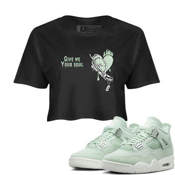 4s Abundance shirts to match jordans Give Me Your Soul sneaker match tees Air Jordan 4 Seafoam match shoes to clothes SNRT Sneaker Tees unisex cotton Black 1 crop tee