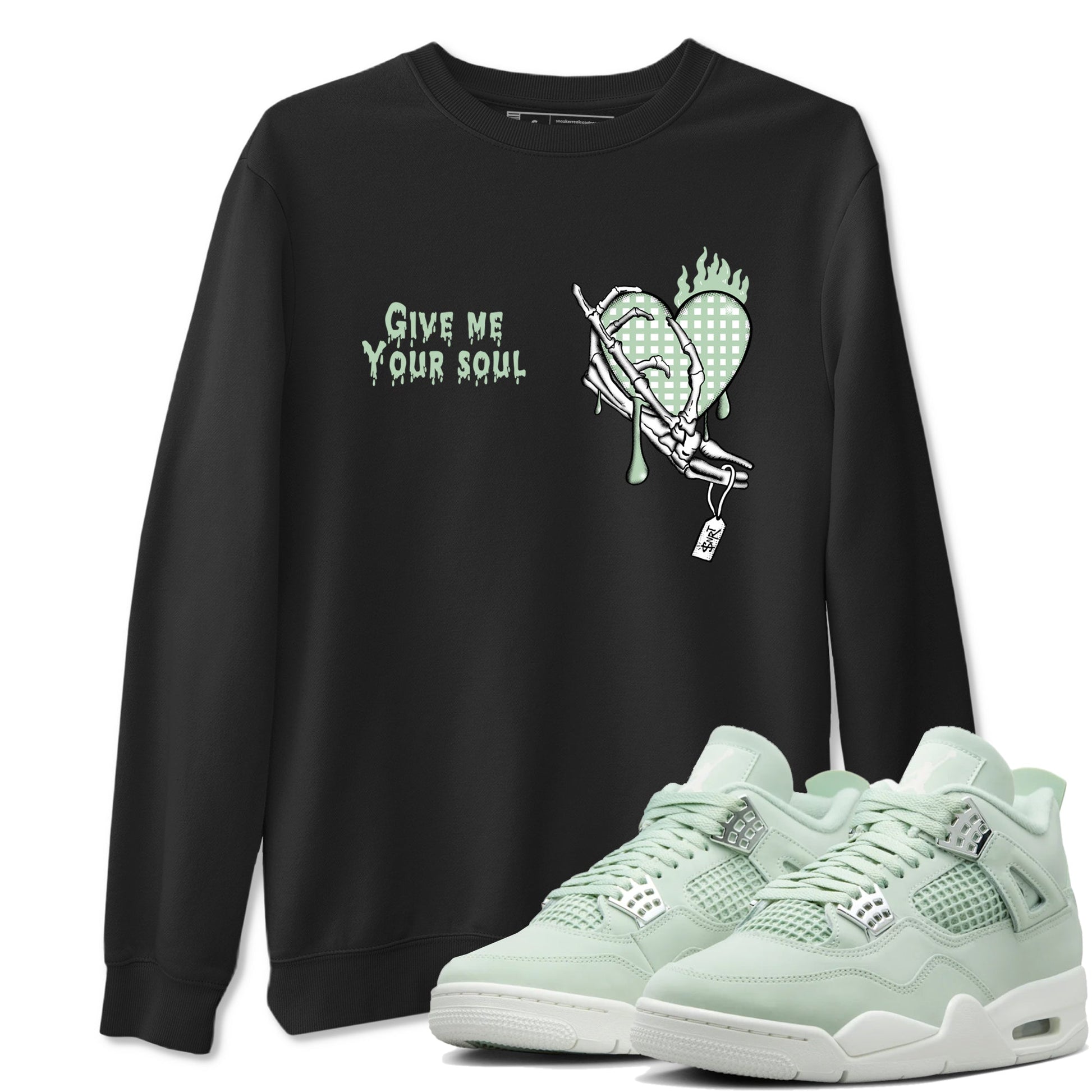 4s Abundance shirts to match jordans Give Me Your Soul sneaker match tees Air Jordan 4 Seafoam match shoes to clothes SNRT Sneaker Tees unisex cotton Black 1 shirts