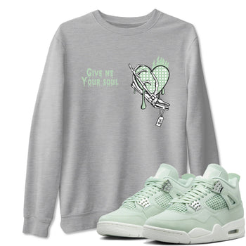 4s Abundance shirts to match jordans Give Me Your Soul sneaker match tees Air Jordan 4 Seafoam match shoes to clothes SNRT Sneaker Tees unisex cotton Heather Grey 1 shirts