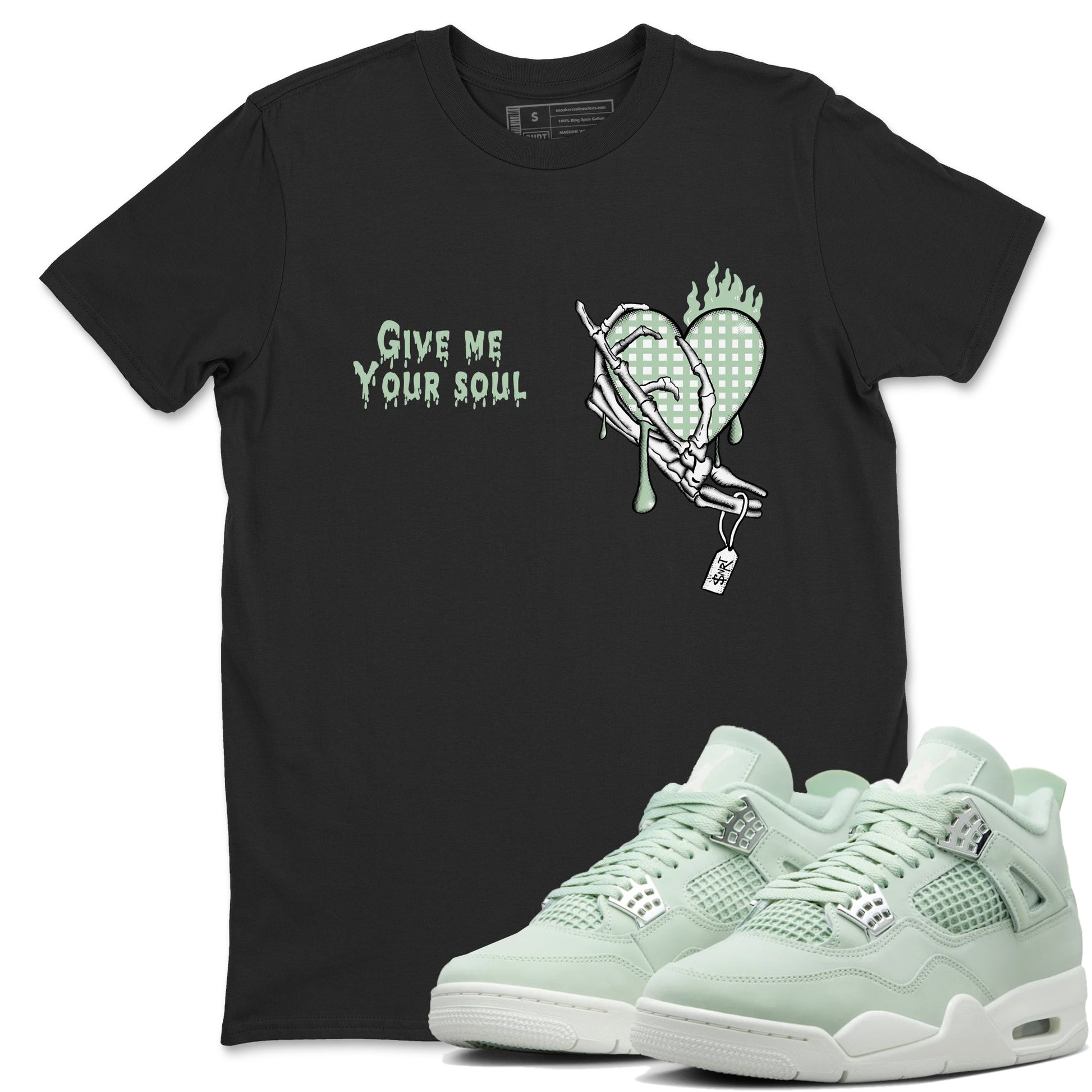 4s Abundance shirts to match jordans Give Me Your Soul sneaker match tees Air Jordan 4 Seafoam match shoes to clothes SNRT Sneaker Tees unisex cotton Black 1 shirts