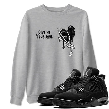 4s Black Cat shirts to match jordans Give Me Your Soul sneaker match tees Air Jordan 4 Black Cat match shoes to clothes SNRT Sneaker Tees unisex cotton Heather Grey 1 shirts