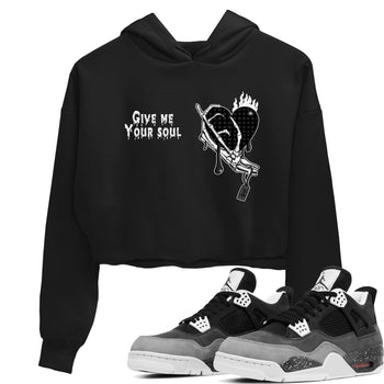 4s Fear shirts to match jordans Give Me Your Soul sneaker match tees Air Jordan 4 Retro Fear match shoes to clothes SNRT Sneaker Tees unisex cotton Black 1 crop tee
