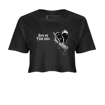4s Fear shirts to match jordans Give Me Your Soul sneaker match tees Air Jordan 4 Retro Fear match shoes to clothes SNRT Sneaker Tees unisex cotton Black 2 crop tee