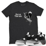 4s Fear shirts to match jordans Give Me Your Soul sneaker match tees Air Jordan 4 Retro Fear match shoes to clothes SNRT Sneaker Tees unisex cotton Charcoal Heather 1 shirts