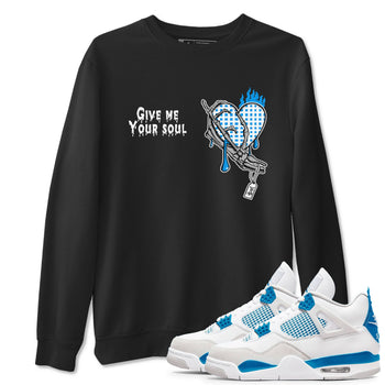4s Military Blue shirts to match jordans Give Me Your Soul unique Halloween sneaker tee Air Jordan 4 Military Blue SNRT Sneaker Release Tees unisex cotton Black 1 crew neck shirts