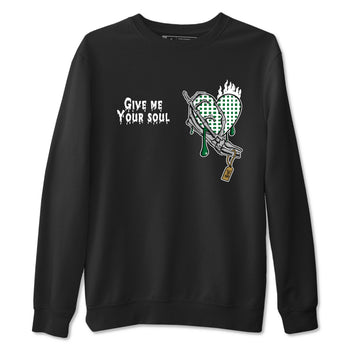 4s Pine Green shirts to match jordans Give Me Your Soul unique Halloween sneaker tee Air Jordan 4 Pine Green SNRT Sneaker Release Tees unisex cotton Black 2 crew neck shirts