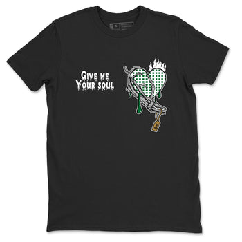 4s Pine Green shirts to match jordans Give Me Your Soul unique Halloween sneaker tee Air Jordan 4 Pine Green SNRT Sneaker Release Tees unisex cotton Black 2 crew neck shirts