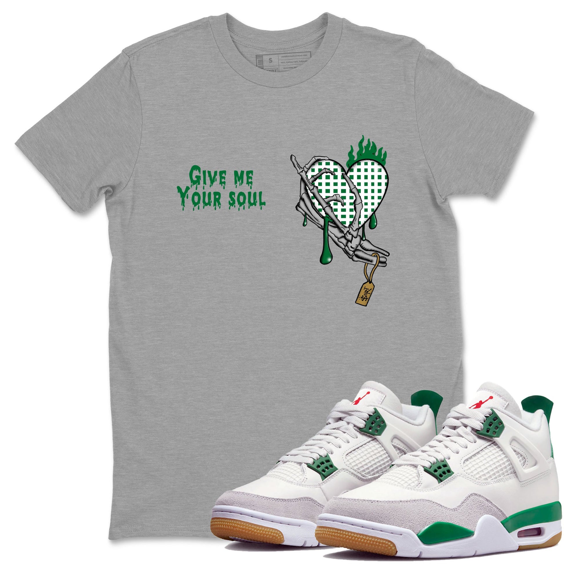 4s Pine Green shirts to match jordans Give Me Your Soul unique Halloween sneaker tee Air Jordan 4 Pine Green SNRT Sneaker Release Tees unisex cotton Heather Grey 1 crew neck shirts