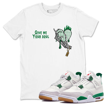 4s Pine Green shirts to match jordans Give Me Your Soul unique Halloween sneaker tee Air Jordan 4 Pine Green SNRT Sneaker Release Tees unisex cotton White 1 crew neck shirts
