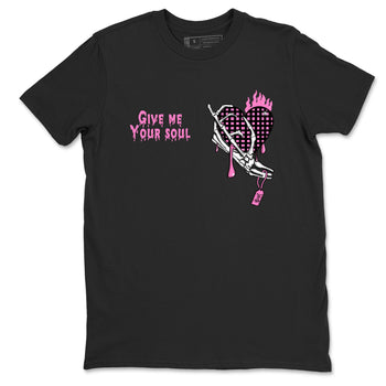 Perfect Valentine's Day Gifts graphic tee  – Sneaker Tees To Match Air Jordan 4 Pink Thunder – Give Me Your Soul Tee Black 2
