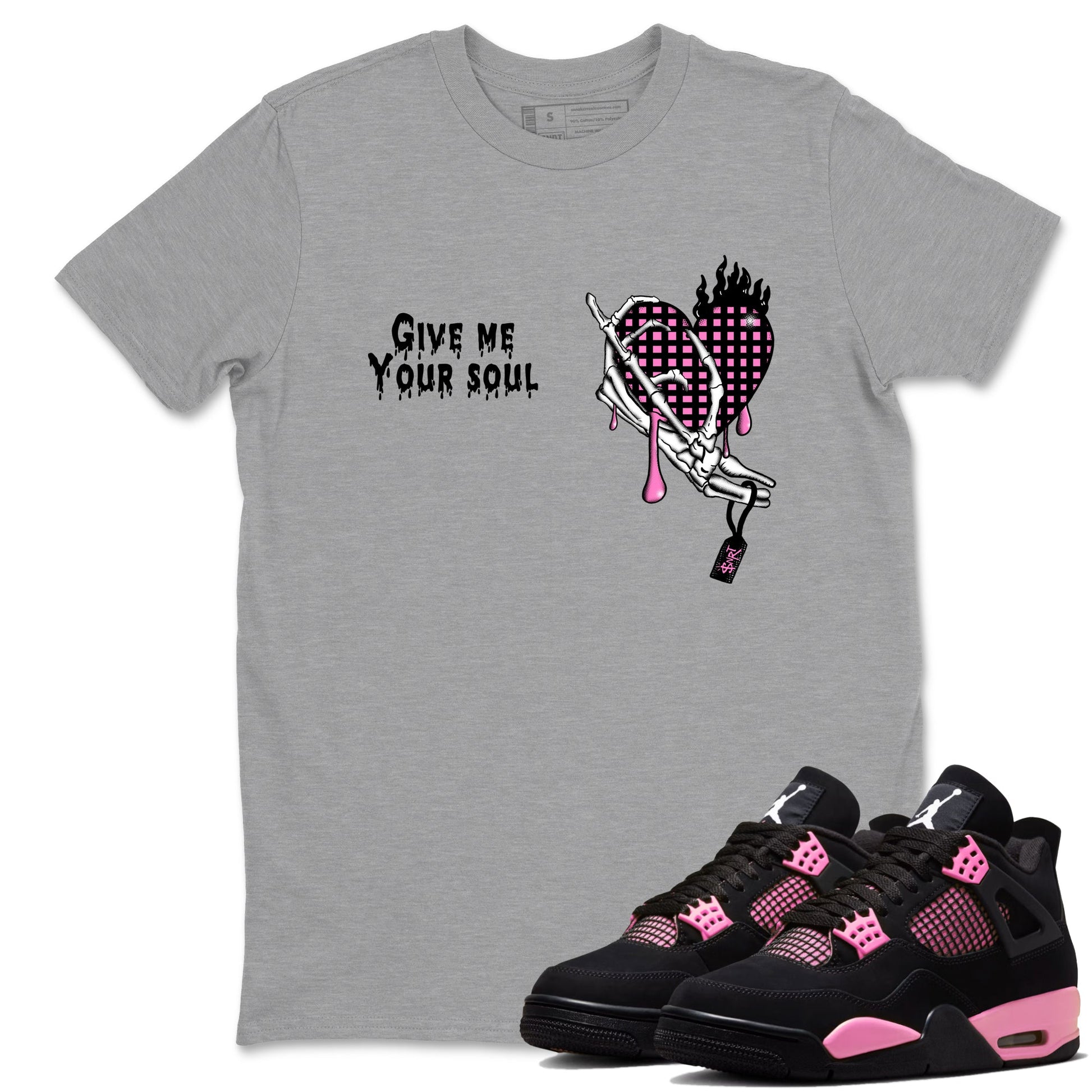 Perfect Valentine's Day Gifts graphic tee  – Sneaker Tees To Match Air Jordan 4 Pink Thunder – Give Me Your Soul Tee Heather Grey 1