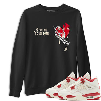 Perfect Valentine's Day Gifts graphic tee  – Graphic Tees To Match Air Jordan 4 Valentines Day – Give Me Your Soul Tee Black 1