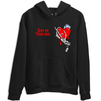 Sneaker match tees – Sneaker Tees To Match Air Jordan 6 Reverse Infrared Shoes – Give Me Your Soul Tee Black 2