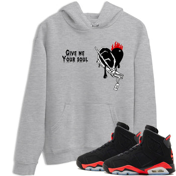 Sneaker match tees – Sneaker Tees To Match Air Jordan 6 Reverse Infrared Shoes – Give Me Your Soul Tee Heather Grey 1