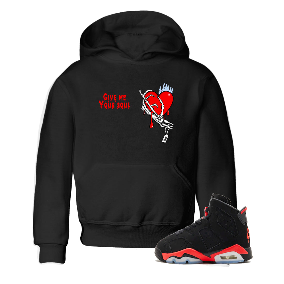 Sneaker match tees – Sneaker Tees To Match Air Jordan 6 Reverse Infrared Shoes – Give Me Your Soul Kids T-Shirt Black 1