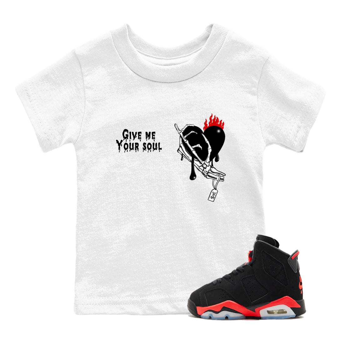 Sneaker match tees – Sneaker Tees To Match Air Jordan 6 Reverse Infrared Shoes – Give Me Your Soul Kids T-Shirt White 1