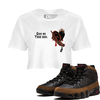 9s Olive shirts to match jordans Give Me Your Soul sneaker match tees Air Jordan 9 Olive match shoes to clothes SNRT Sneaker Tees unisex cotton White 1 crop tee