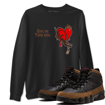 9s Olive shirts to match jordans Give Me Your Soul sneaker match tees Air Jordan 9 Olive match shoes to clothes SNRT Sneaker Tees unisex cotton Black 1 shirts