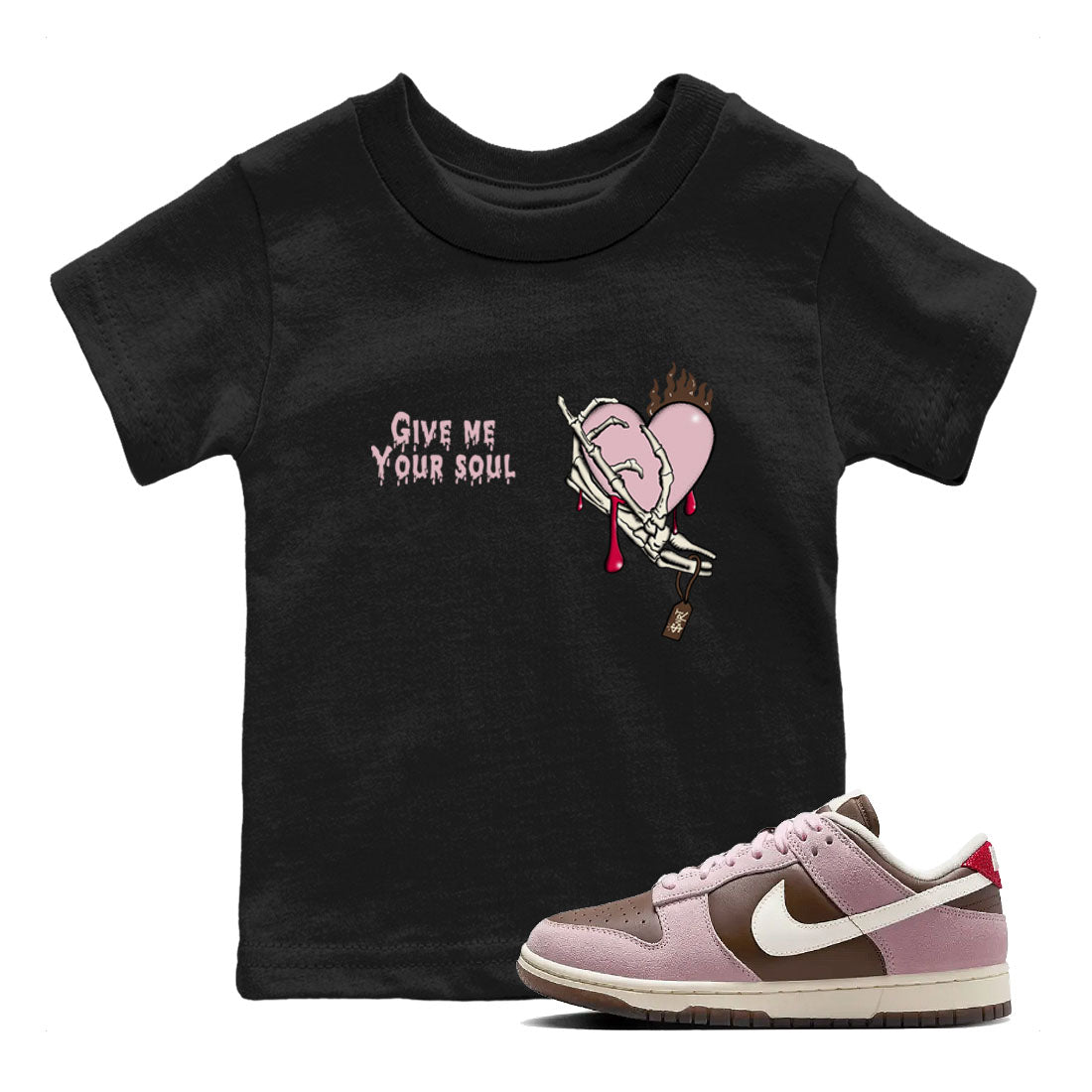 Dunk Cacao Wow And Pink Foam shirts to match jordans Give Me Your Soul unique Halloween sneaker tee Dunk Cacao Wow And Pink Foam SNRT Sneaker Release Tees Youth Baby Black 1 crew neck shirts