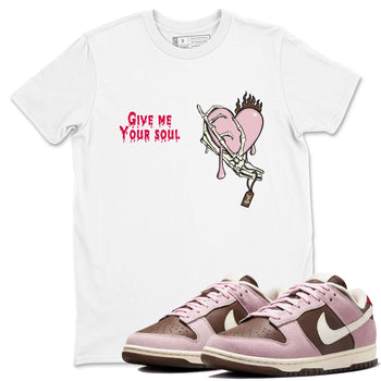 Dunk Cacao Wow And Pink Foam shirts to match jordans Give Me Your Soul unique Halloween sneaker tee Dunk Cacao Wow And Pink Foam SNRT Sneaker Release Tees unisex cotton White 1 crew neck shirts