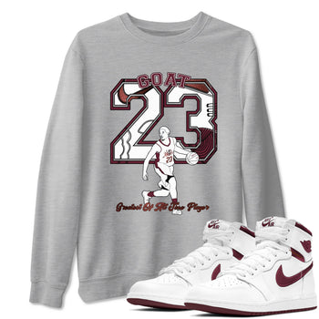 AJ1 High '85 Metallic Burgundy shirts to match jordans Goat Player sneaker match tees 1s High '85 Metallic Burgundy SNRT Sneaker Tees streetwear brand Heather Grey 1 unisex cotton tee