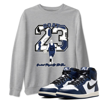 1s Midnight Navy shirts to match jordans Goat Player sneaker match tees Air Jordan 1 Midnight Navy match shoes to clothes SNRT Sneaker Tees unisex cotton Heather Grey 1 shirts